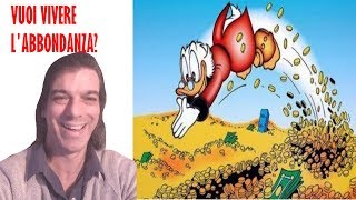 VUOI VIVERE NELL'ABBONDANZA?