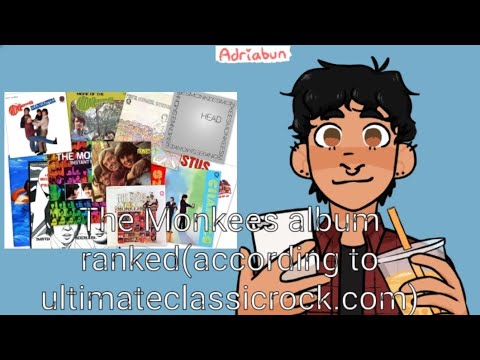 The Monkees albums ranked(according to ultimateclassicrock.com)