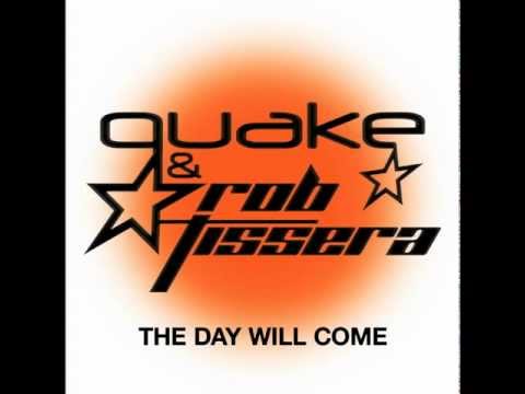 Quake & Rob Tissera - The Day Will Come (Heatbeat Remix) (Official Audio)