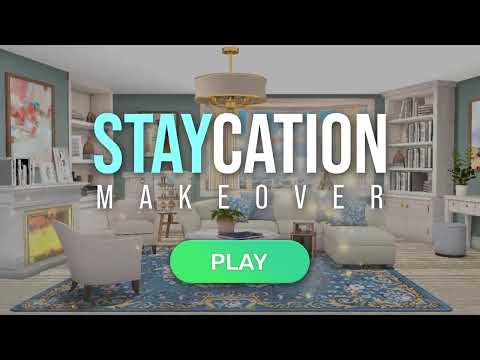 Staycation Makeover Video