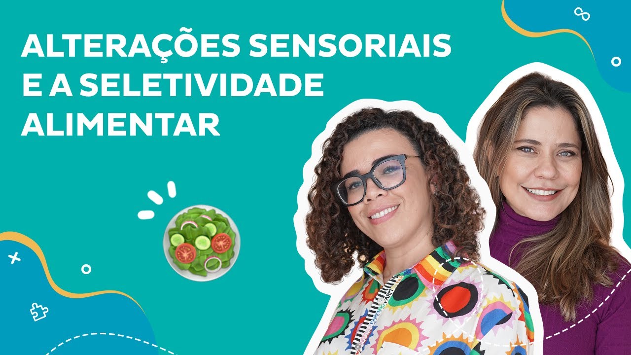 Alterações sensoriais: e quando a criança tem dificuldade para comer?