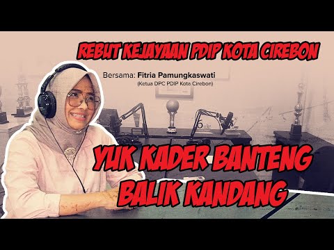 Rebut Kejayaan PDIP Kota Cirebon