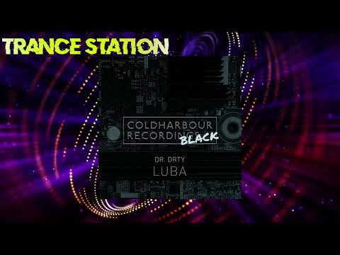 DR. DRTY - Luba (Extended Mix) [COLDHARBOUR BLACK]