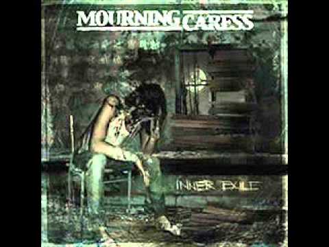 Mourning Caress - Corroded by Fear