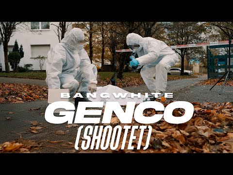 BANGWHITE - GENCO (SHOOTET) [Official Video]