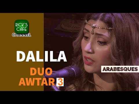 Arabesques at Rick's Café   Dalila Meksoub   Duo Awtar 3