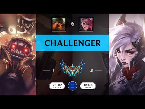 Challenger Match: Over 10.000 LP - EUW server Patch 26.02