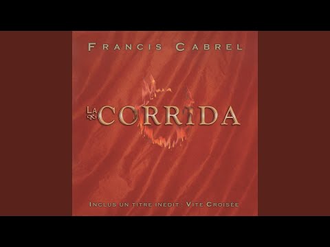 Vite Croisée - Francis Cabrel