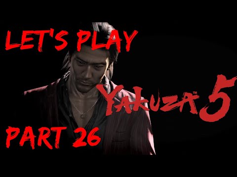 Let's Play Yakuza 5 Remastered Part 26 - Saigo: Aerial Raid