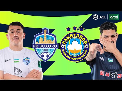 Buxoro - Paxtakor. O‘zbekiston Superligasi 24-tur