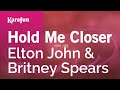 Hold Me Closer - Elton John & Britney Spears | Karaoke Version | KaraFun
