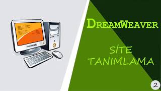 Dreamweaver Site Tanımlama