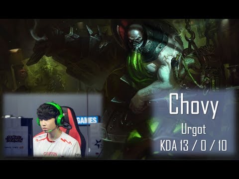 Griffin Chovy - Urgot Mid Lane : Urgot highlights (vs Thal,Lehends ; with Kiin,Blank)