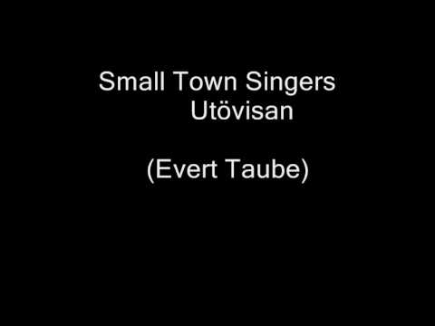 Small Town Singers - Utövisan