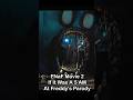 FNaF 2 Movie Trailer But It S A 5 AM At Freddys Parody