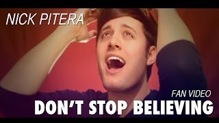 Don't Stop Believing - Nick Pitera Fan Music video (Celebrating 125 million video views)
