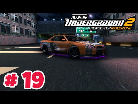 NEED FOR SPEED UNDERGROUND 2 REMASTER Gameplay Walkthrough Part 19