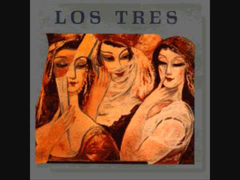 Los Tres - Somos tontos no pesados