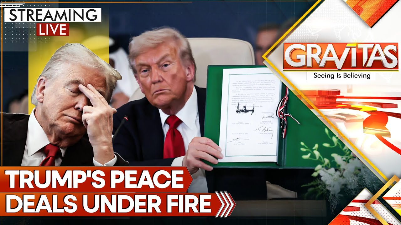 LIVE: Trump's Peace Deals Collapse From Europe to Africa, Asia | GRAVITAS