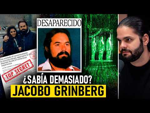 Jacobo Grinberg: ¿POR QUÉ DESAPARECIÓ? | Documental