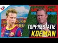 Ik Vind Het Barça Van Koeman Écht Indruk Maken: "Maar Messi Moet Nog Zijn Draai Vinden'
