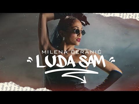 MILENA CERANIC - LUDA SAM (OFFICIAL VIDEO)