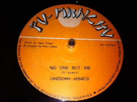 Gregory Isaacs - No One But Me