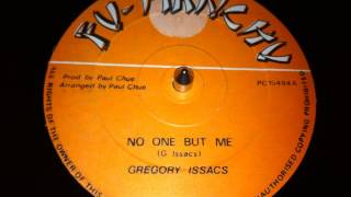 Gregory Isaacs - No One But Me