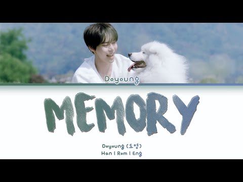 DOYOUNG (도영) - 'Memory (안녕, 우주)' Lyrics [Han | Rom | Eng]