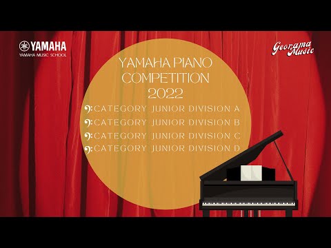 YAMAHA PIANO COMPETITION 2022