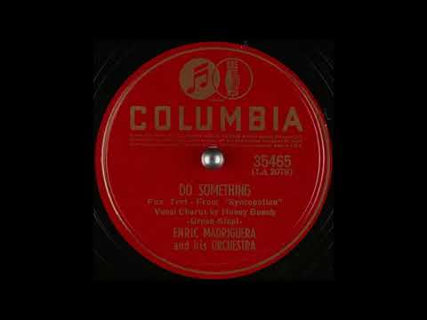 Enric Madriguera & his orchestra - Do Something (1939)