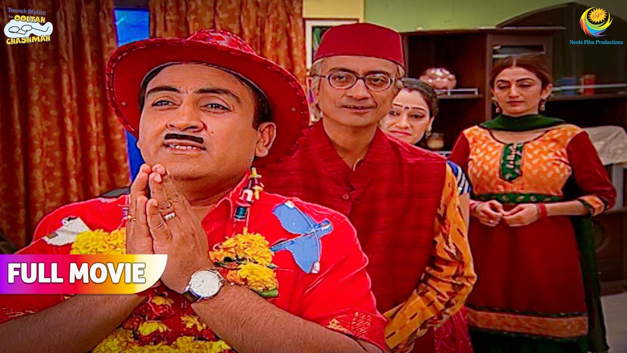 Pakistan se Lautkar Gokuldham Society Pohcha Jethalal | FULL MOVIE | Taarak Mehta Ka Ooltah Chashmah