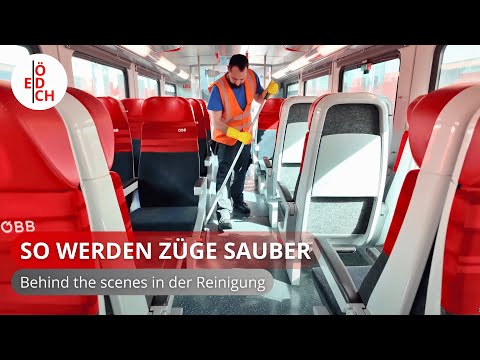 Unsichtbar aber unverzichtbar:  Zugreinigung bei den ÖBB | So werden Cityjet, Railjet & Co. sauber