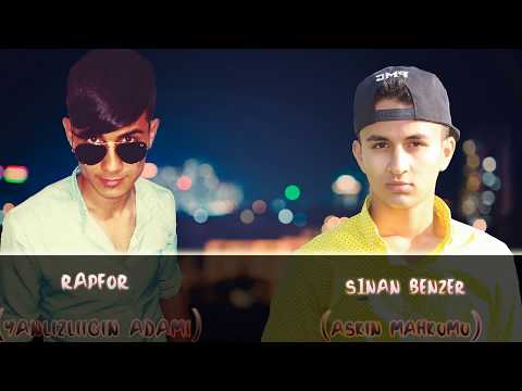 RaPFoR Ft SiNaN BeNZeR  ANNEM 2017 YeNi PaRÇa!!!