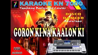 Download lagu GORO KI NA KAALON KI//HD KARAOKE KN 7000//FILM DISCO DANCER mp3 Download lagu GORO KI NA KAALON KI//HD KARAOKE KN 7000//FILM DISCO DANCER mp3
