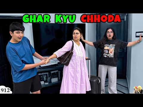 GHAR KYU CHHODA | Ep 912 | Family Life Vlog | Aayu and Pihu Show