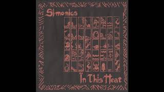 Simonics - In This Heat (1985)
