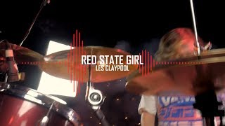 Red State Girl - Les Claypool // Baden Fitzmaurice Remix