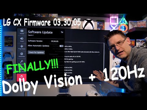 LG CX Firmware 03.30.05 ( 04.30.10 off. release) - Dolby Vision 120Hz Support - FINALLY!