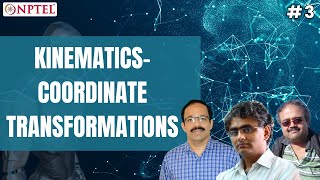 #3 Kinematics | Coordinate Transformations | Introduction to Robotics