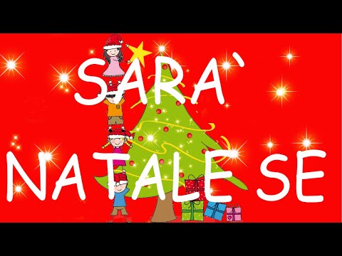 SARA' NATALE  SE -  speciale Natale - ( di G.Tranchida, F. Trotta) con testo -