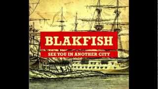 blakfish - my stomach feels like my throat's been cut [HD]
