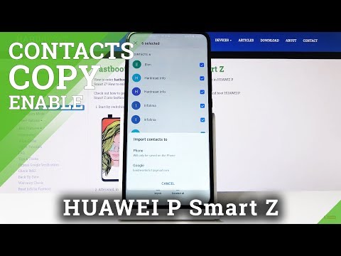 How to Copy Contacts in Huawei P Smart Z – Transfer Data