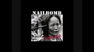 Nailbomb - Wasting Away