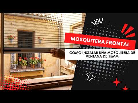Cómo Instalar una Mosquitera Plisada Frontal para Ventanas