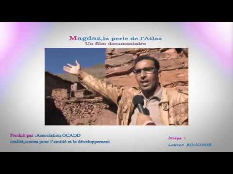 Magdaz, la perle de l'atlas