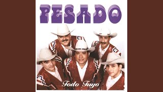 Otra Vez Me Equivoqué - Pesado (Todo Tuyo)
