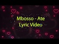 Mbosso - Ate (Lyric Video)