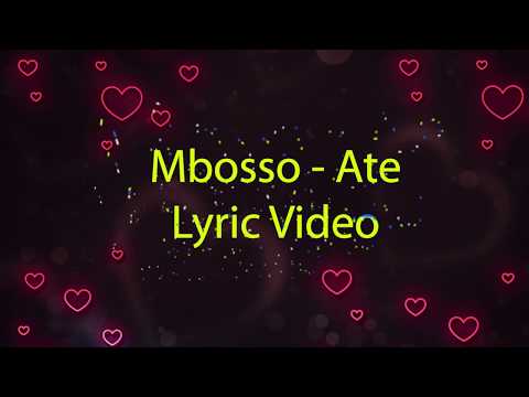 Mbosso – Ate (Lyric Video)