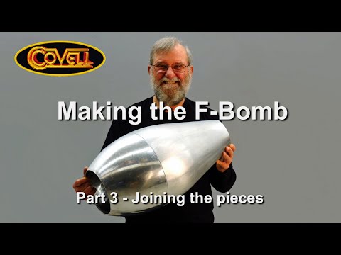 Making the F-Bomb Part 3 - Joining the Pieces